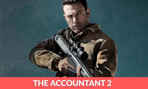 The Accountant 2 Release Date 2024 - Edna Nichol