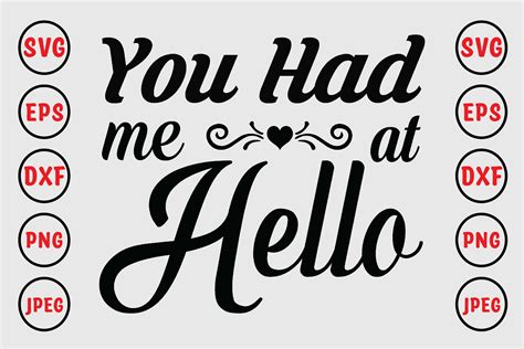 You Had Me at Hello Graphic by Craft_Bundle · Creative Fabrica