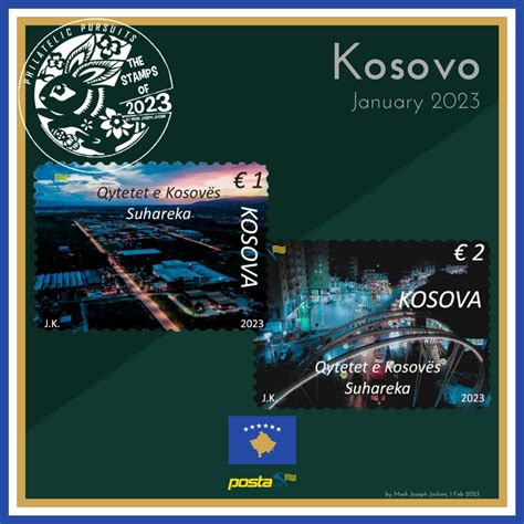 Kosovo 2023, Part 1 (Jan 2023) – Philatelic Pursuits