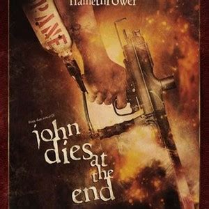 John Dies at the End - Rotten Tomatoes