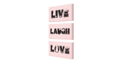 Live Laugh Love Canvas Print | Zazzle