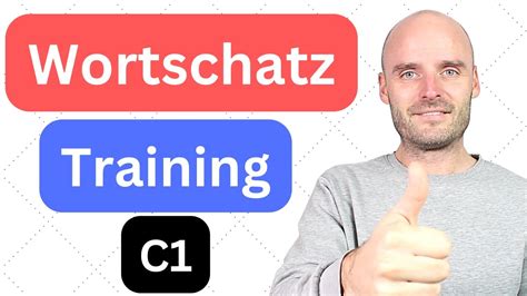 Wortschatz-Training | C1 - YouTube