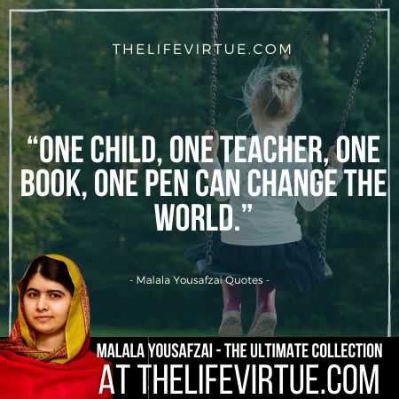 62+ Malala Yousafzai Quotes on Education, Terrorism, Bravery & More