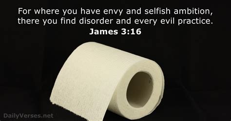 James 3:16 - ESV - Bible verse of the day - DailyVerses.net