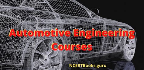 Automotive Engineering Courses - Eligibility, Syllabus, Jobs, Salary, Career