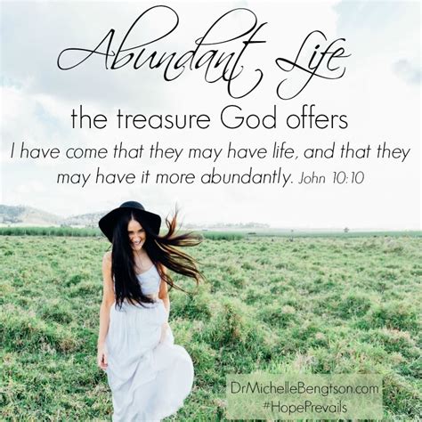 Abundant Life - the treasure God offers. "I have come that they may have life and that they may ...