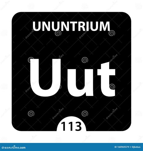 Ununtrium Symbol. Sign Ununtrium with Atomic Number and Atomic Weight Stock Illustration ...