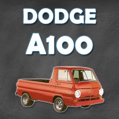 Dodge A100 Resources: Parts For Sale, Community Groups, Articles