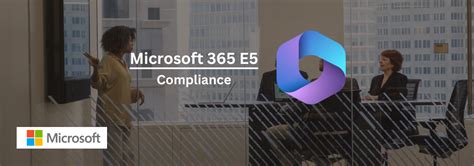 Microsoft 365 E5 Compliance | SoftSolutionWorks.com.au