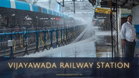 VIJAYAWADA RAILWAY STATION – Vijayawada in Visuals