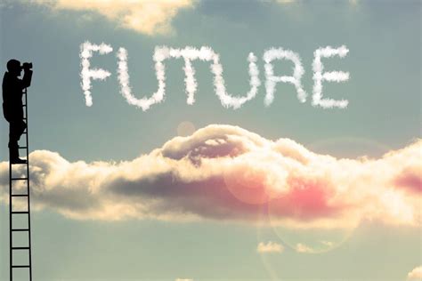 Looking Forward to the Future