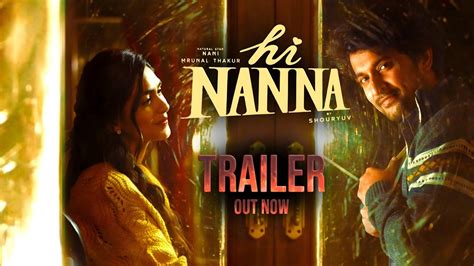 Hi Nanna Official Trailer|Hi Nanna Theatrical Trailer|#HiNannaTrailer ...