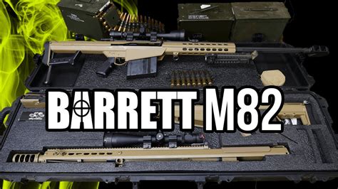 Barrett .50 Caliber Overview (M107 and M82 A1) - YouTube