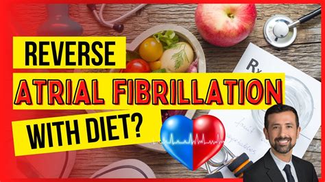 Escaping AFib: The Diet Solution You've Been Searching For - YouTube