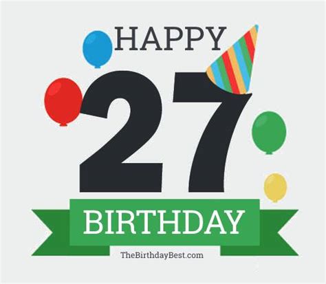 50+ Happy 27th Birthday Quotes & Wishes of 2022 | The Birthday Best