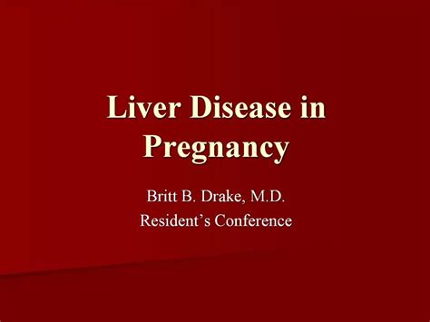 PPT - Liver Disease in Pregnancy PowerPoint Presentation, free download ...