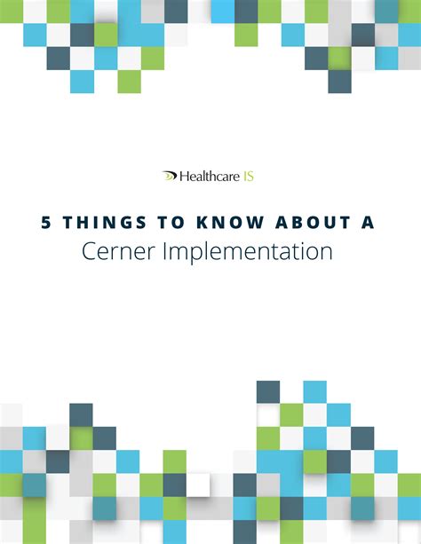 The 5 Things To Know About A Cerner Implementation