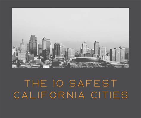 California's Safest Cities To Live In