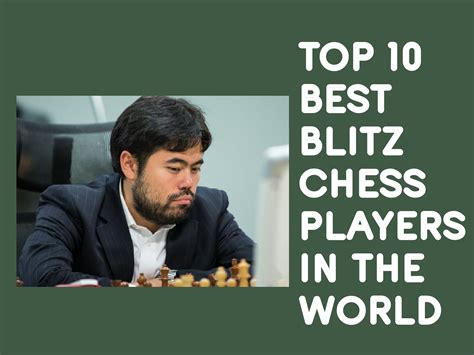 Top 10 Best Blitz Chess Players in the World - Remote Chess Academy