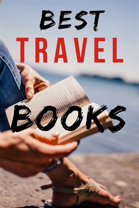 10 Best Travel Books to Inspire Your Next Trip | Best travel books ...