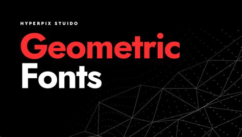 55+ Best Geometric Fonts (FREE / Premium) 2024 | Hyperpix