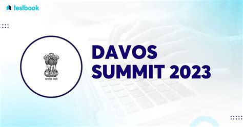 Davos Summit 2023 - Highlights & India's Perspectives | For UPSC