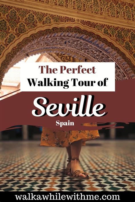 The ultimate self guided seville walking tour – Artofit