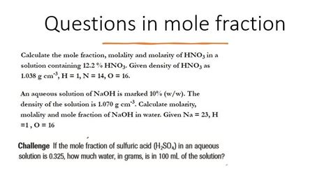 Solved Questions in mole fraction Calculate the mole | Chegg.com