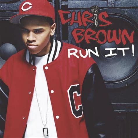 Chris Brown - Run It! - Reviews - Album of The Year