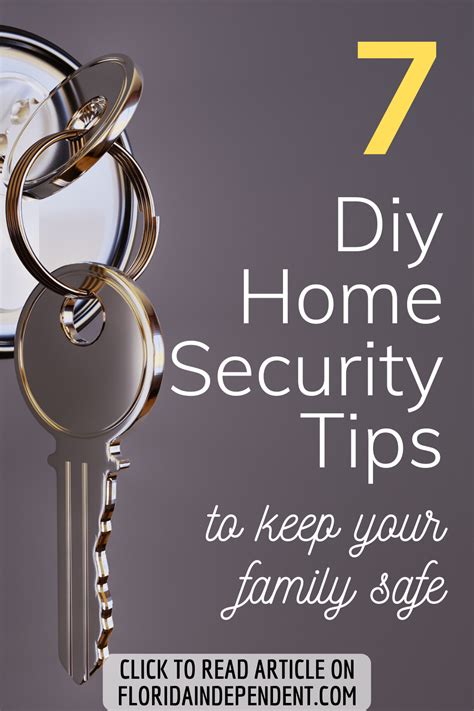 7 Best DIY Home Security Tips to Keep Your Family Safe - Not many ...