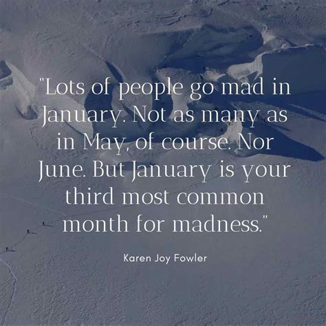 240 Inspirational January Quotes To Ease You Into The New Year