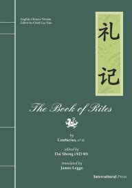 The Book of Rites (Li Ji): English-Chinese Version by Confucius (Kong Zi), Paperback | Barnes ...