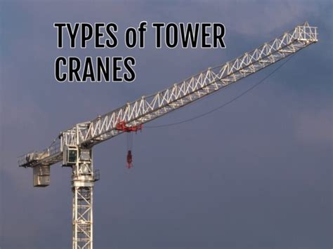 Different TYPES of Tower Cranes: mobile - hammerhead - fixed - stationary