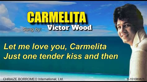 CARMELITA - Victor Wood Acordes - Chordify