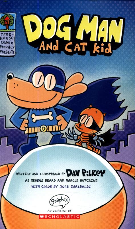 Dog Man and cat kid by Pilkey, Dav (9780545935180) | BrownsBfS