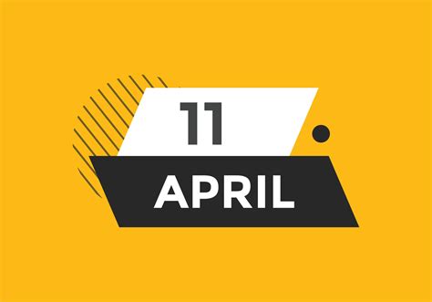 april 11 calendar reminder. 11th april daily calendar icon template ...