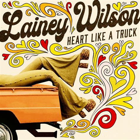 Lainey Wilson - Heart Like A Truck - Reviews - Album of The Year