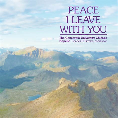 ‎Peace I Leave With You de Charles P. Brown & Concordia University ...