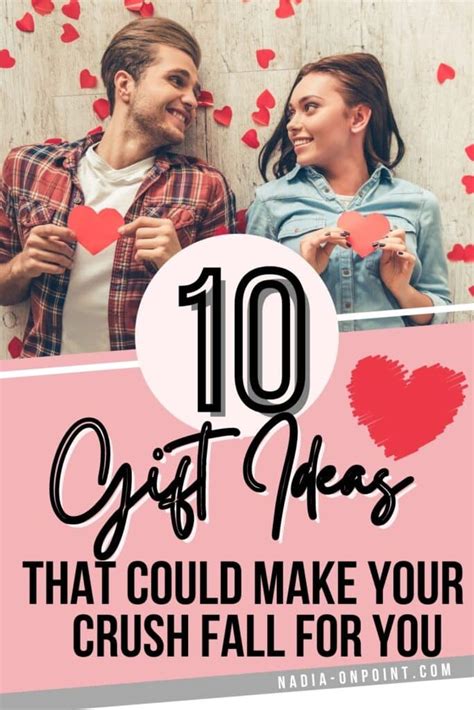 Top 10 Gift Ideas That Could Make Your Crush Fall For You