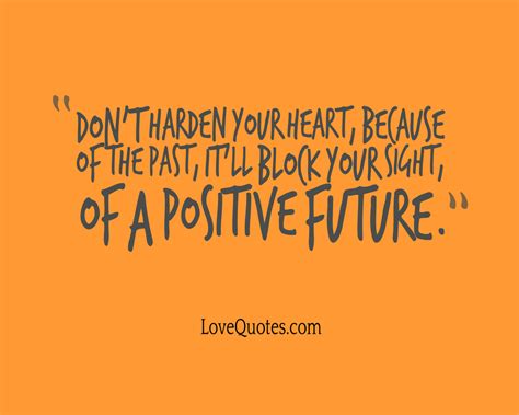 A Positive Future - Love Quotes