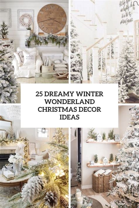 25 Dreamy Winter Wonderland Christmas Decor Ideas - Shelterness