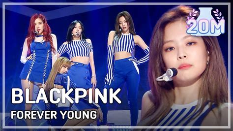 Descubrir 46+ imagen forever young blackpink live - Viaterra.mx