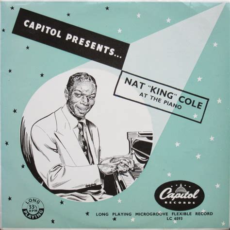 Capitol Presents Nat "King" Cole At The Piano | Discogs