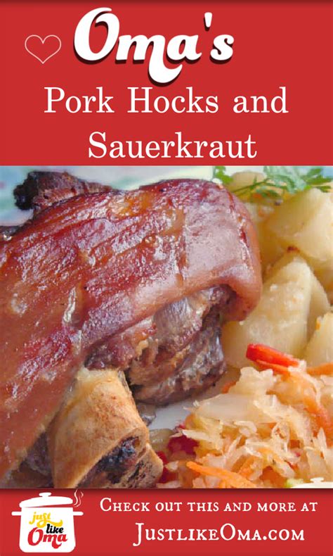 Pork Hocks and Sauerkraut made Just like Oma