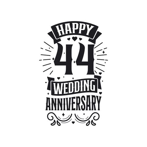 44 years anniversary celebration typography design. Happy 44th wedding anniversary quote ...