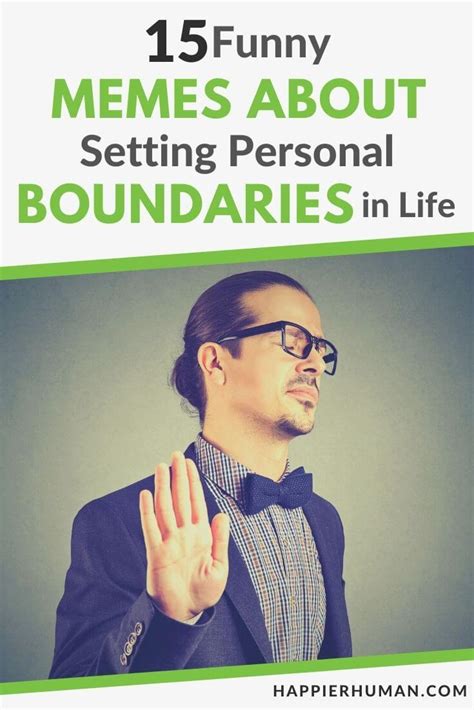 15 Funny Memes About Setting Personal Boundaries in Life - Happier Human