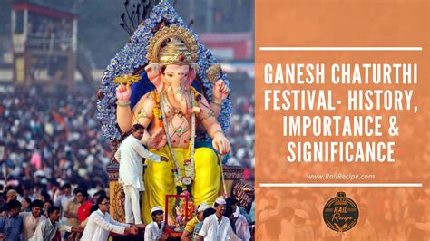 Ganesh Chaturthi Festival- History, Importance & Significance ...