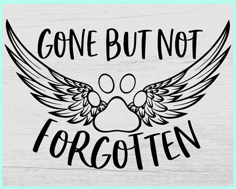 Gone but Not Forgotten Svg Angel Paw Wings Svg Memorial Paw - Etsy