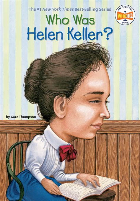 Who Was Helen Keller? by Gare Thompson - Penguin Books Australia