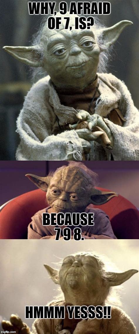 Yoda Speak Be Like! - Imgflip